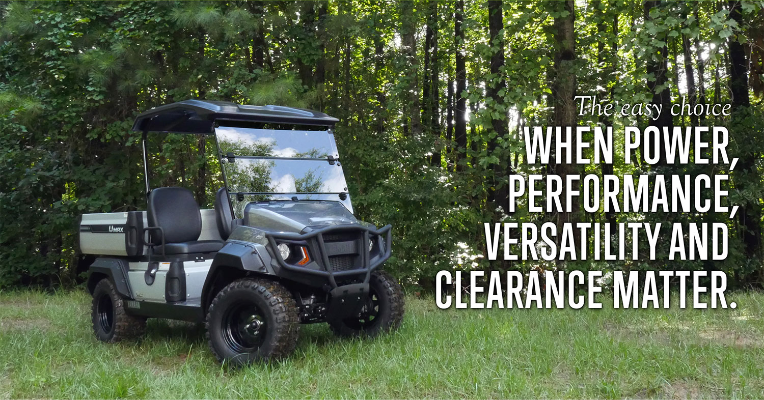 The easy choice when power, performance, versatility and clearance matter.